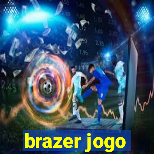 brazer jogo